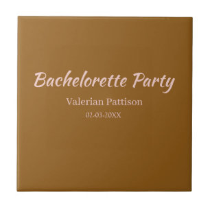 BACHELORETTE PARTY BROWN PINK NAME BRIDESMAID MAID TILE