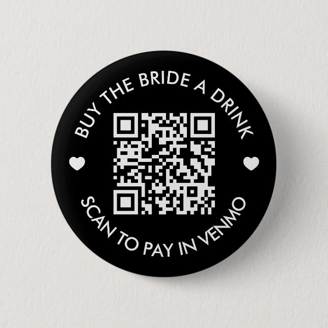 Bachelorette Party Buy The Bride A Drink QR Code 6 Cm Round Badge (Front)