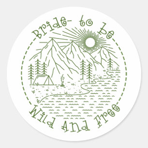 Bachelorette Party Camping Weekend To Be Bride Wil Classic Round Sticker