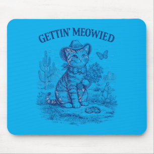 Bachelorette Party Cowboy Cowgirl Getting Meowied Mouse Pad
