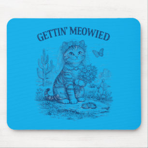 Bachelorette Party Cowgirl Getting Meowied Cat Mouse Pad