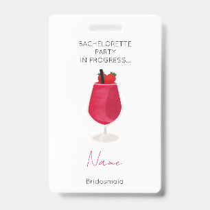 Bachelorette Party Girls Weekend Bridesmaid ID Badge