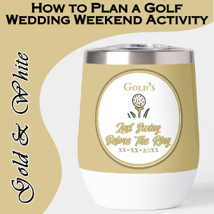 Bachelorette Party Golfing Gold and White