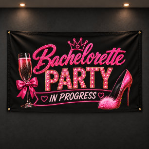 Bachelorette Party In Progress Banner