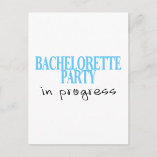 Bachelorette Party In Progress (Blu) Invitation Postcard