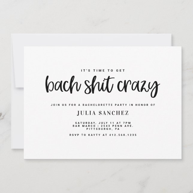 Bachelorette Party Invitation BACH SH*T CRAZY (Front)