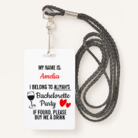 Bachelorette Party Lanyard Funny 'Buy Me a Drink'