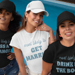 Bachelorette Party Most Likely To Get Married T-Shirt<br><div class="desc">Bring a touch of playful anticipation to the bachelorette festivities with this charming and customisable t-shirt design! Featuring the perfectly fitting phrase "most likely to GET MARRIED" in dusty blue lettering against a crisp white background, this design is both sweet and sassy. It's an ideal choice for the bride-to-be or...</div>