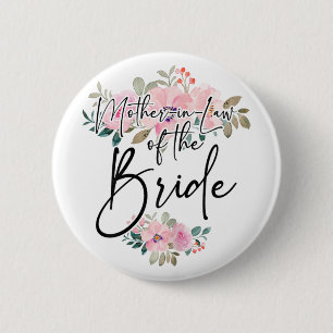 Bachelorette Party Mother-in-law The Bride Matchin 6 Cm Round Badge