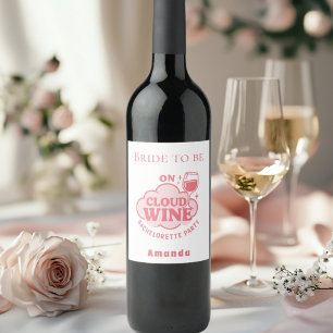 Bachelorette party on cloud wine bride label