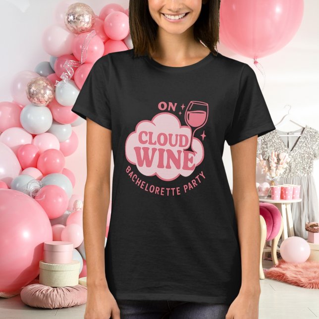 Bachelorette party on cloud wine pink T-Shirt (Creator Uploaded)