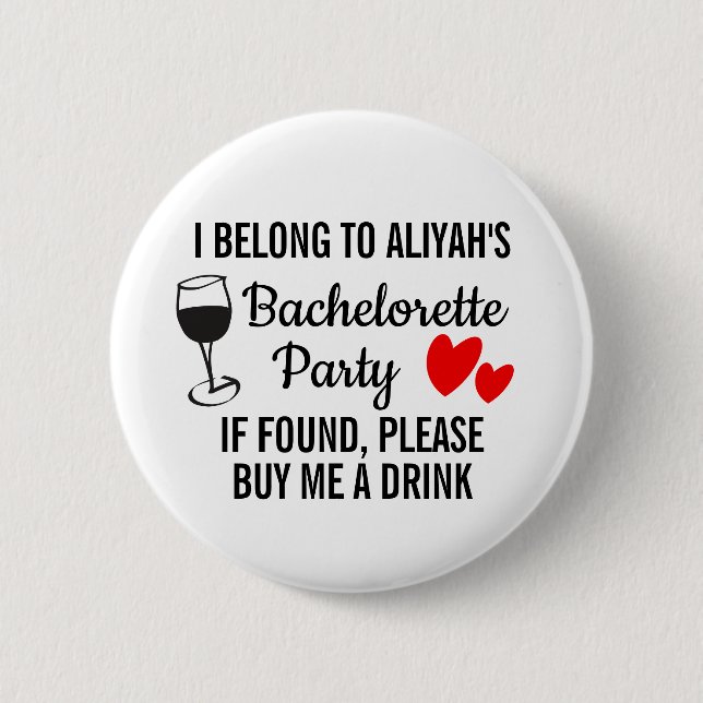 Bachelorette Party Pin Badge - Buy Me a Drink (Front)