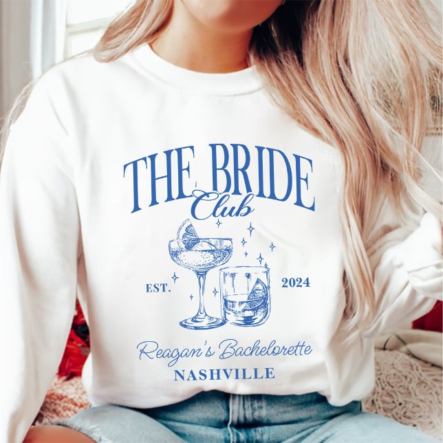 Bachelorette Party Retro Cocktail Blue Bride Sweatshirt (Creator Uploaded)
