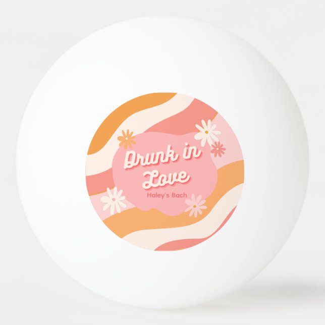 Bachelorette Party Retro Pink Drunk in Love Ping Pong Ball (Front)