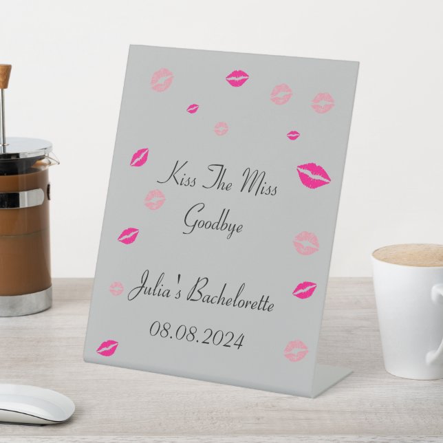 bachelorette party sign (In SItu)