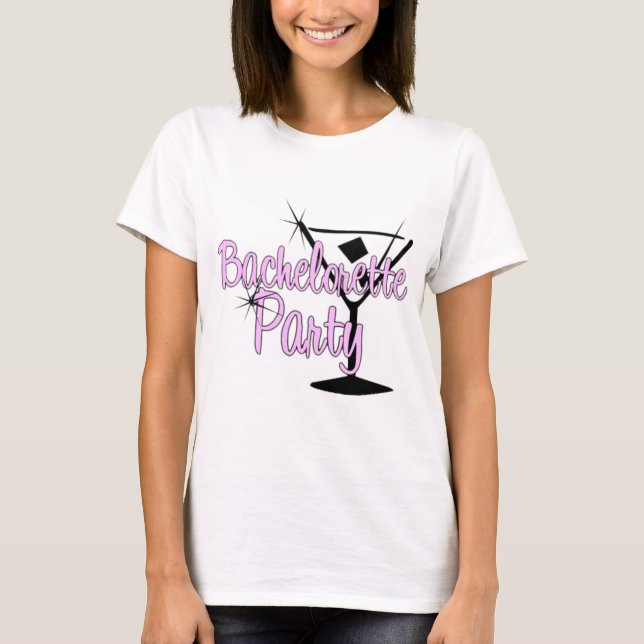 Bachelorette Party T-Shirt (Front)