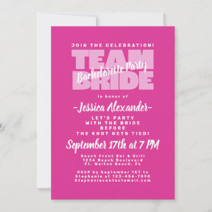 Bachelorette Party Team Bride Pink Trendy Stylish Invitation