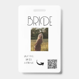 BACHELORETTE PARTY, VENMO QR, BUY BRIDE A DRINK ID BADGE