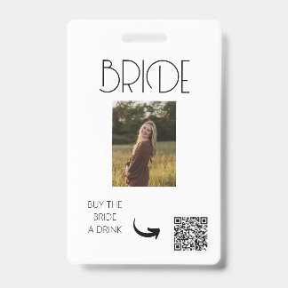 BACHELORETTE PARTY, VENMO QR, BUY BRIDE A DRINK ID BADGE