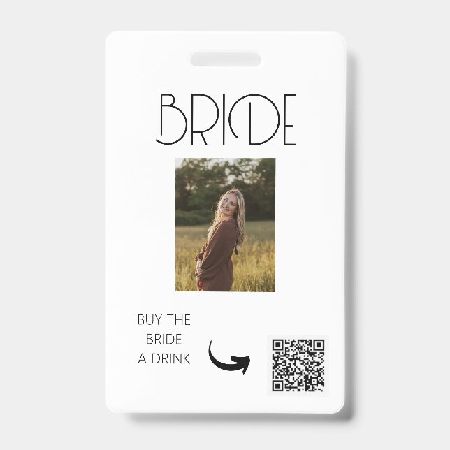 BACHELORETTE PARTY, VENMO QR, BUY BRIDE A DRINK ID BADGE (Front)