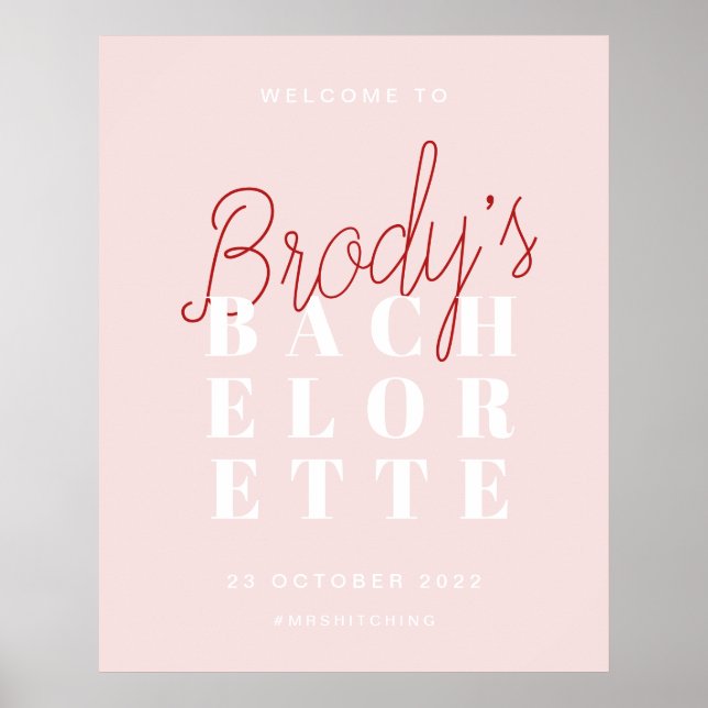 Bachelorette Party Welcome Sign - Brody (Front)