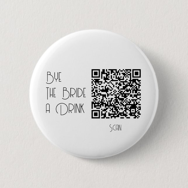 Bachelorette Pastel Qr Code Buy The Bride A Drink 6 Cm Round Badge (Front)