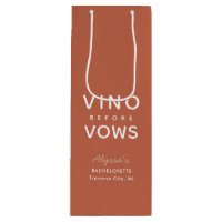 Bachelorette Personalised Vino Before Vows