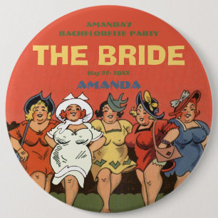 Bachelorette the bride 6 cm round badge
