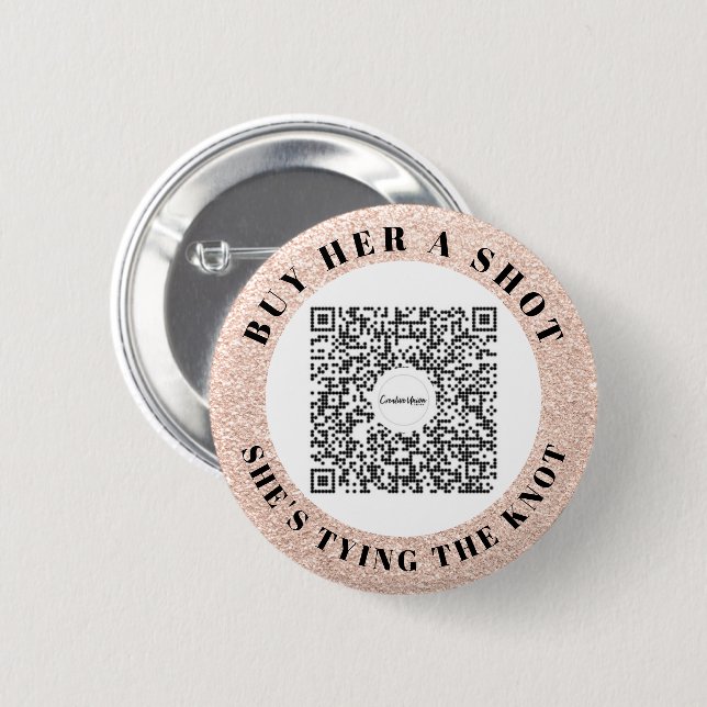 Bachelorette Venmo QR code Buy The Bride A Drink 6 Cm Round Badge (Front & Back)