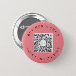 Bachelorette Venmo QR code Buy The Bride A Drink B 6 Cm Round Badge<br><div class="desc">Make sure the bride doesn't have to pay for a single drink with the great Bachelorette Party Venmo QR code button! Buy one for the entire bachelorette party! Simply add your own Venmo, PayPal, or Cash App QR code image. Everyone at the party can easily scan this QR code and...</div>