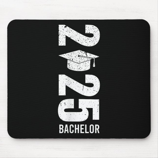 Bachelors Degree Bachelor 2025 Bachelor Party Grad Mouse Pad (Front)