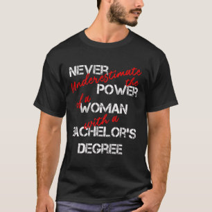 Bachelors Degree Graduation Diploma Celebration  T-Shirt