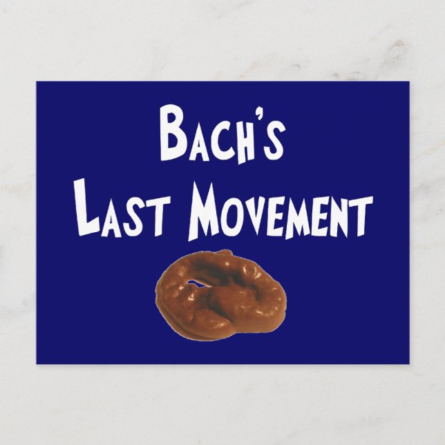 Bachs Last Movement Hilarious Gifts Postcard (Front)