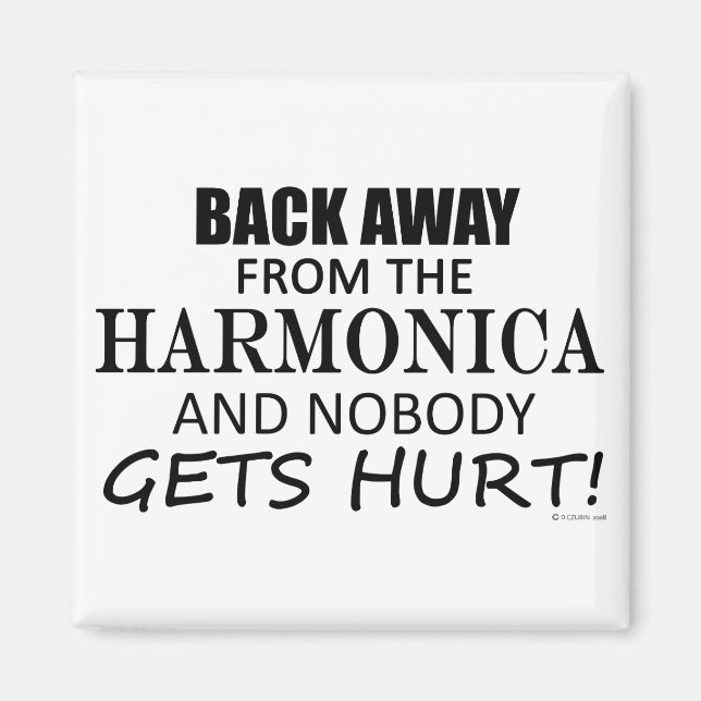Back Away From The Harmonica Magnet (Front)