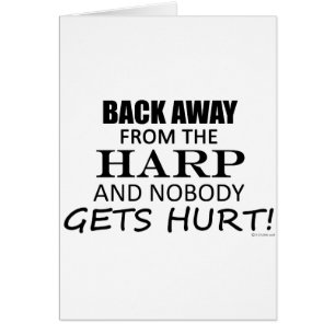 Back Away From The Harp