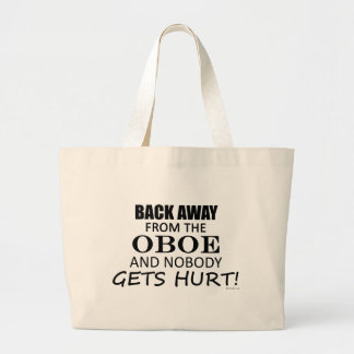 Back Away From The Oboe Large Tote Bag