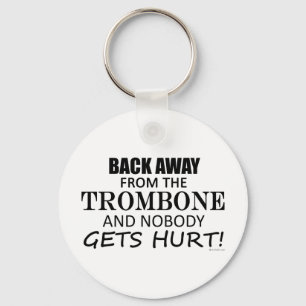 Back Away From The Trombone Key Ring