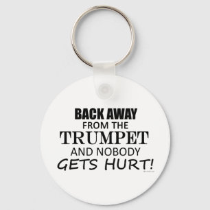Back Away From The Trumpet Key Ring