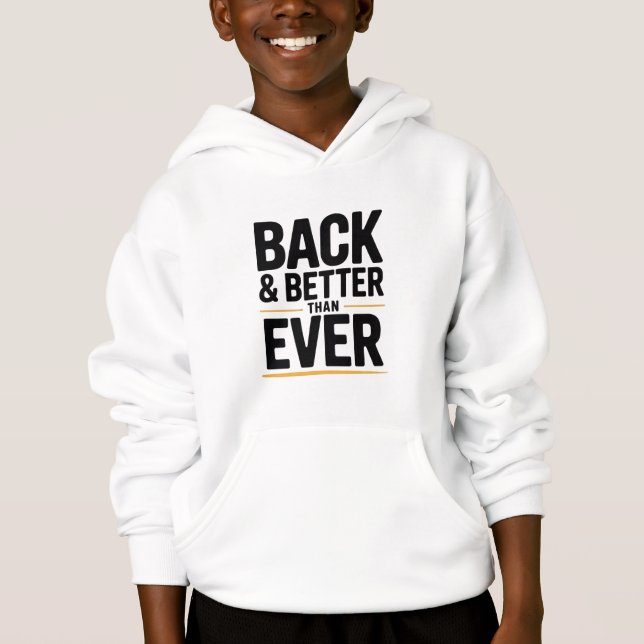 Back & Better Than Ever – Motivational Typography (Front)