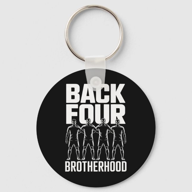 Back Four Brotherhood Team Unity Player Squad Socc Key Ring (Front)
