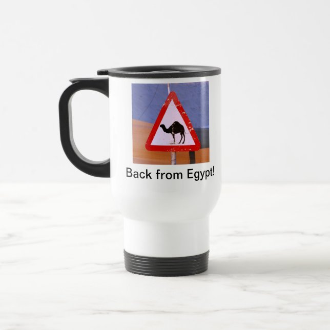 Back from Egypt- Not a vacation Travel Mug (Left)