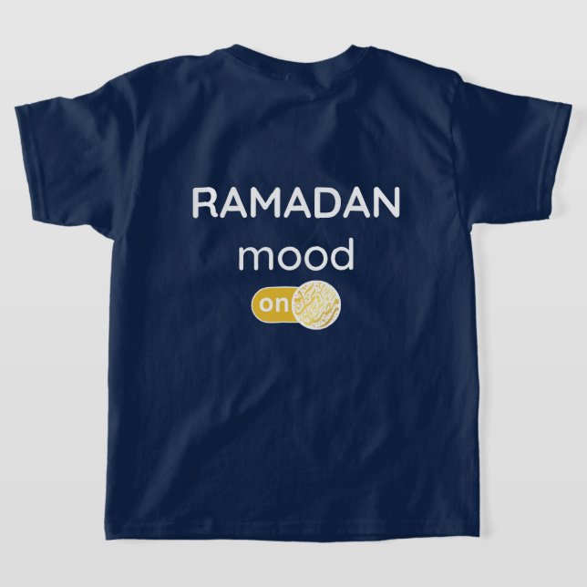 back & front Ramadan mood on fasting islam Muslim T-Shirt (Laydown Back)