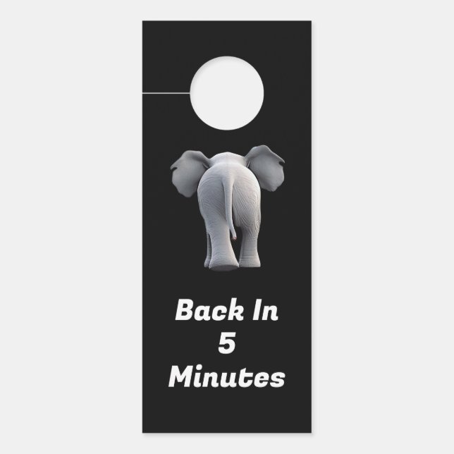 Back In 5 minutes Personalisable Elephant Paper  Door Hanger (Front)