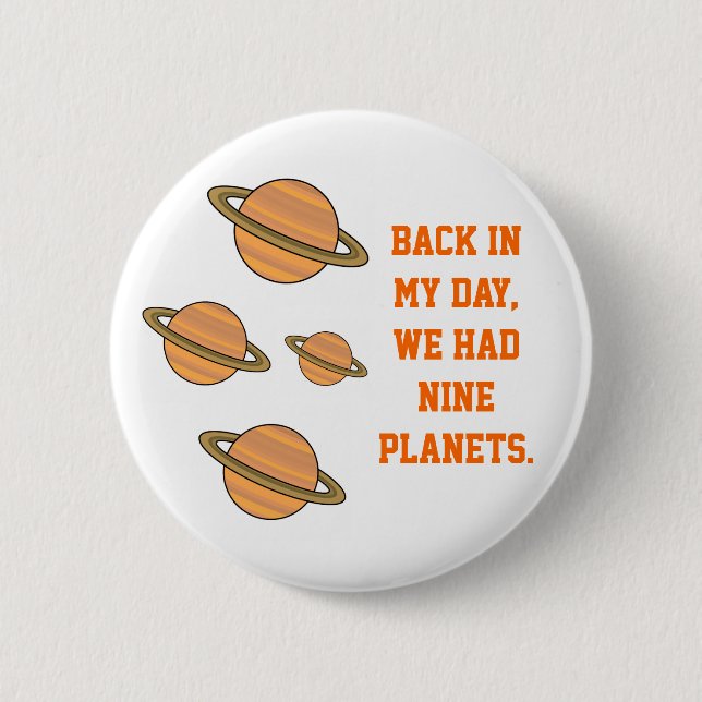 Back In My Day 6 Cm Round Badge (Front)