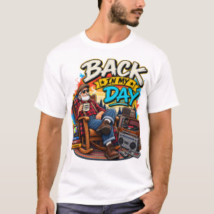 Back In My Day – Retro Grandpa Vintage Memories T-Shirt
