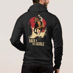 Back In The Saddle - Horse Racing Hoodie