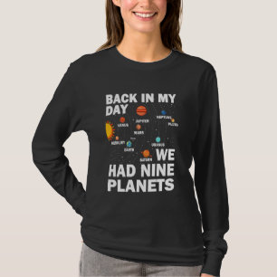 Back In Those Day We Had Nine Planets Pluto Plane T-Shirt