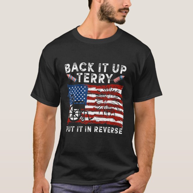 Back In Up Terry Put It In Reverse T-Shirt (Front)