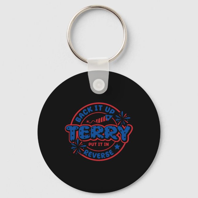 Back It Up Terry Put It In Reverse 4th Of July Fir Key Ring (Front)