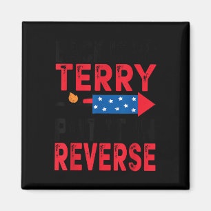Back It Up Terry Put It In Reverse 4th Of July Pat Magnet